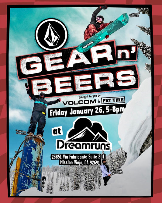 Dreamruns x Volcom Gear & Beer 1/26!